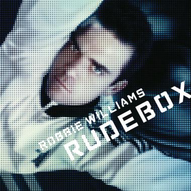 Robbie Williams -  Rudebox